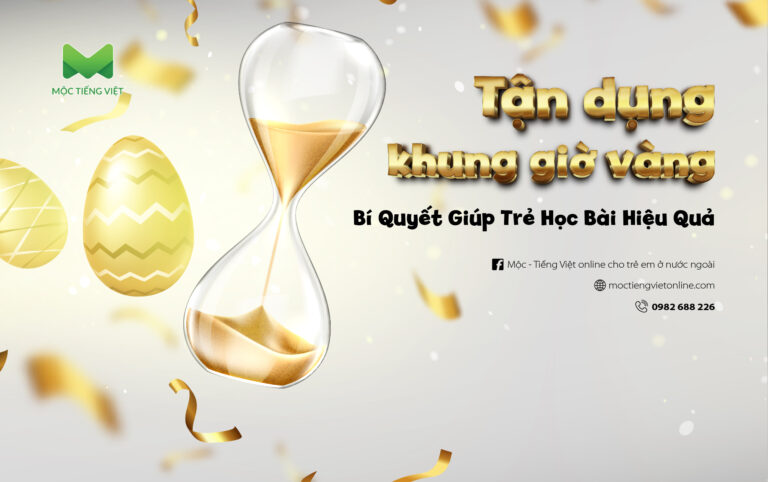 Tận Dụng Khung Giờ Vàng: Bí Quyết Giúp Trẻ Học Bài Hiệu Quả